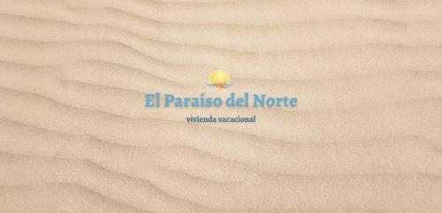 El Paraíso del Norte