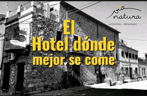 Vía Natura Hotel Rural Gastronómico